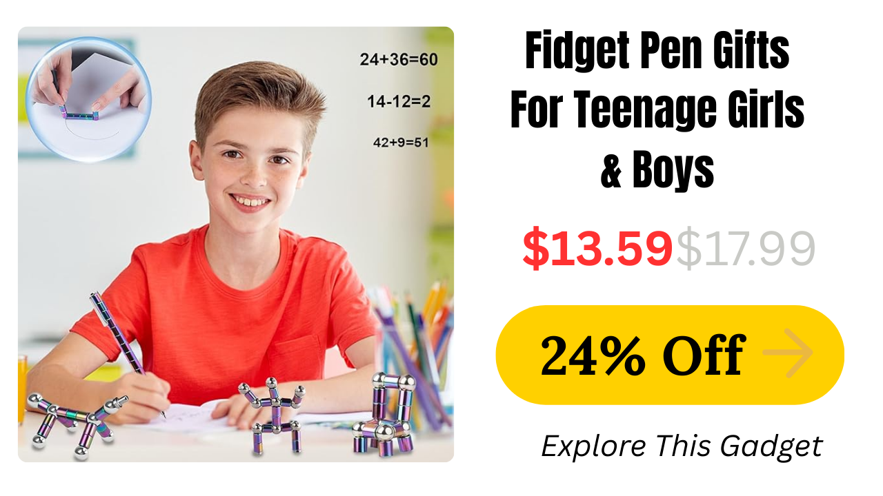 Fidget Pen Gifts For Teenage Girls and boys